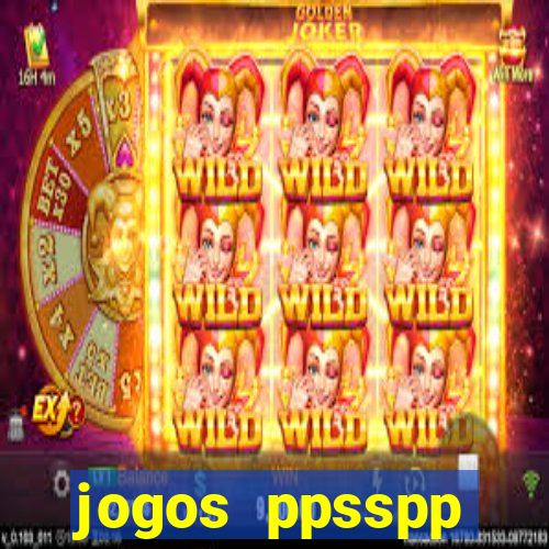 jogos ppsspp download android